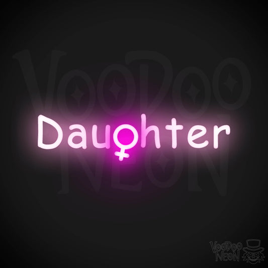Daughter Neon Sign - Neon Daughter Sign - Kids Bedroom Signs - Color Multi-Color