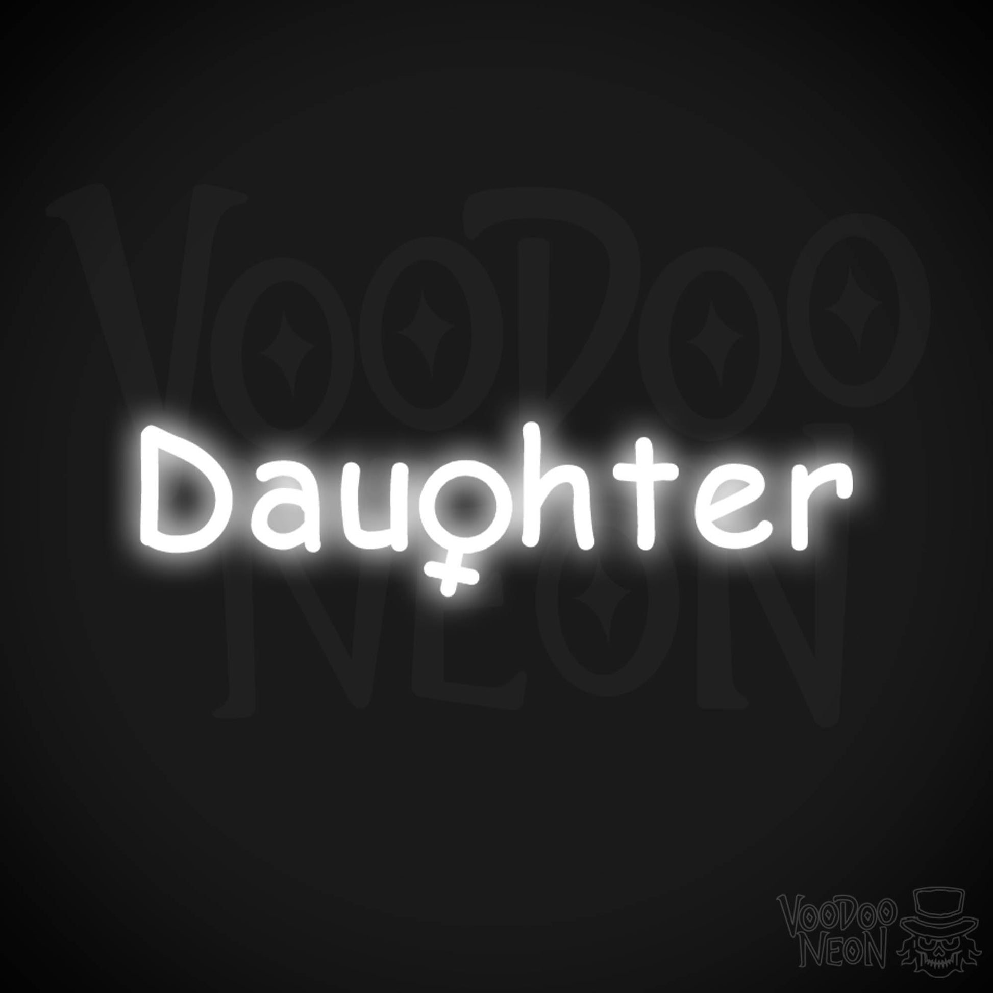 Daughter Neon Sign - Neon Daughter Sign - Kids Bedroom Signs - Color White