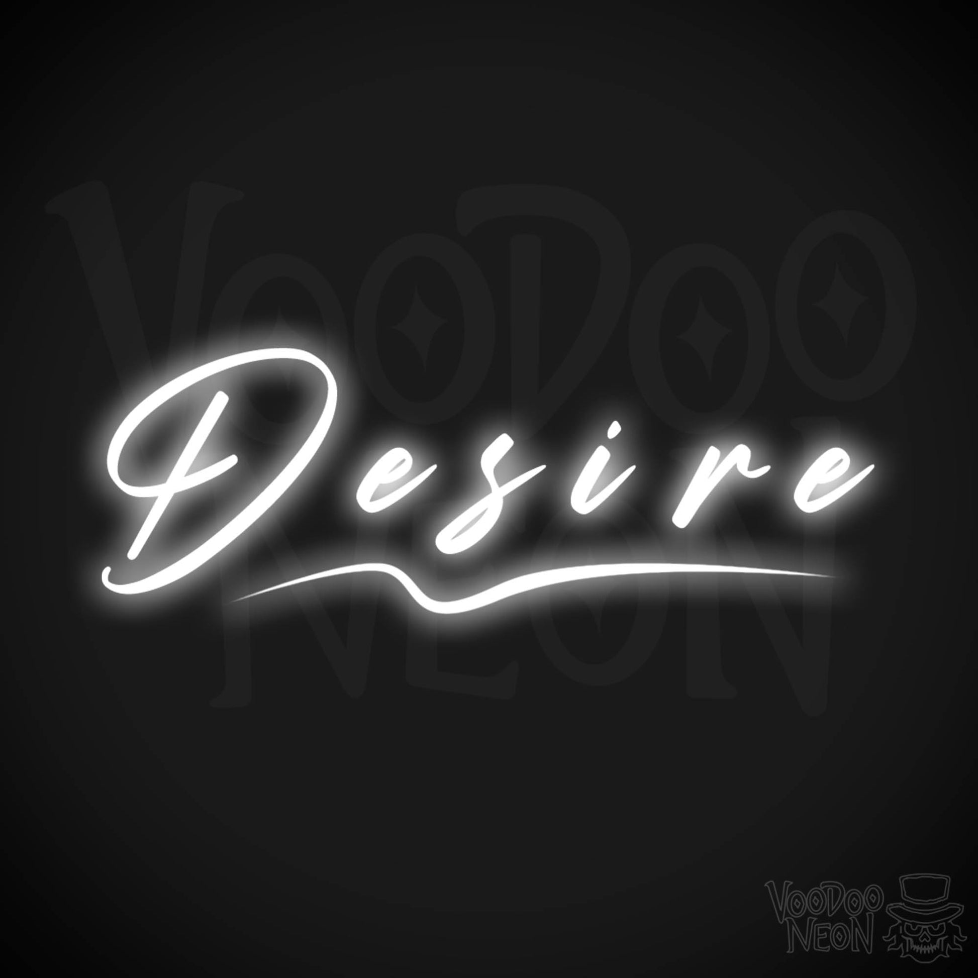 Desire Neon Sign - Neon Desire Sign - Color White