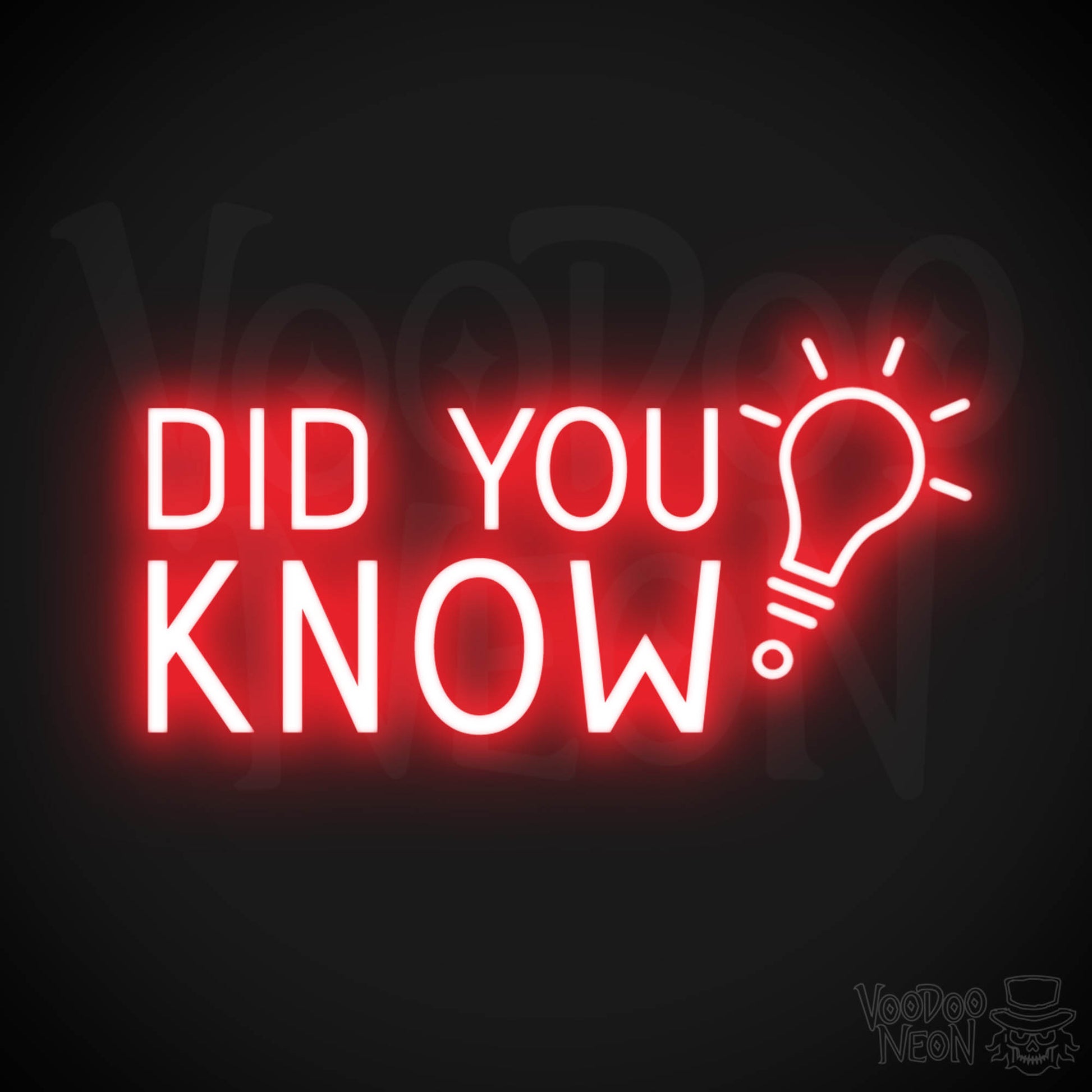 Did You Know Neon Sign - Did You Know Sign - Color Red