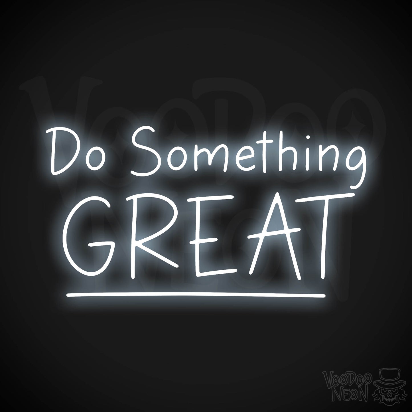 Do Something Great LED Neon - Cool White