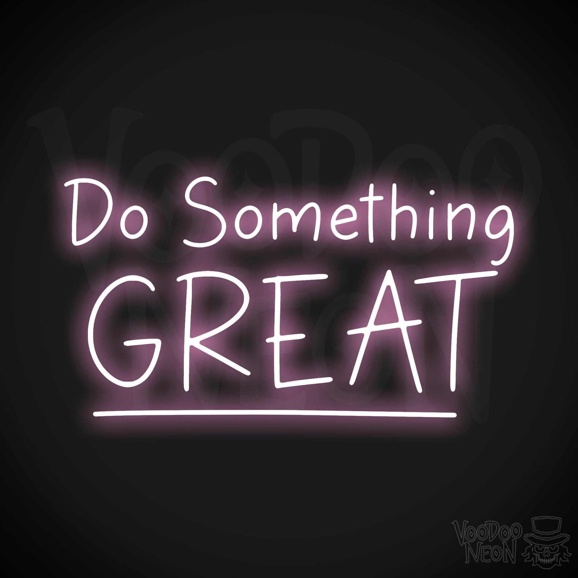 Do Something Great LED Neon - Light Pink