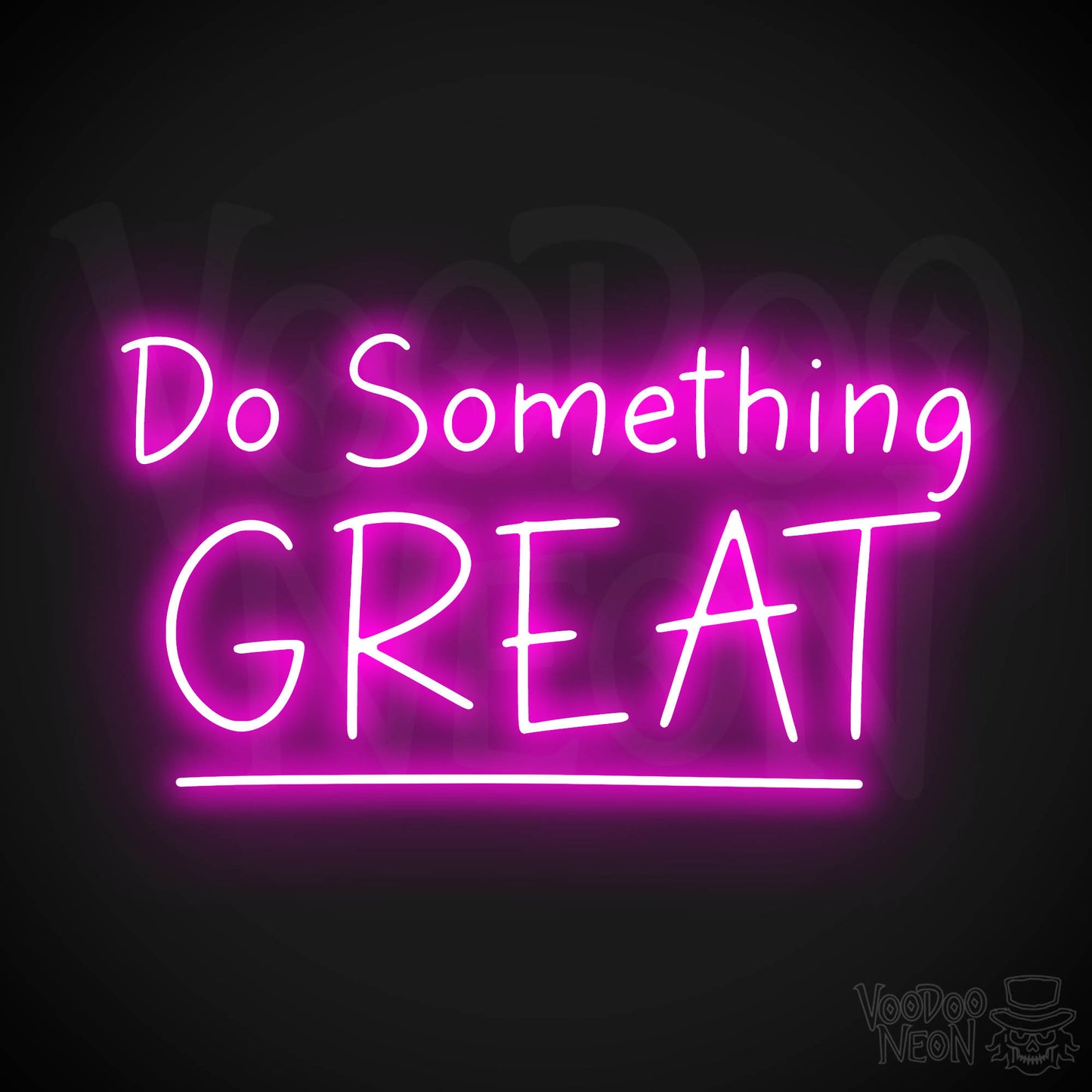 Do Something Great LED Neon - Pink