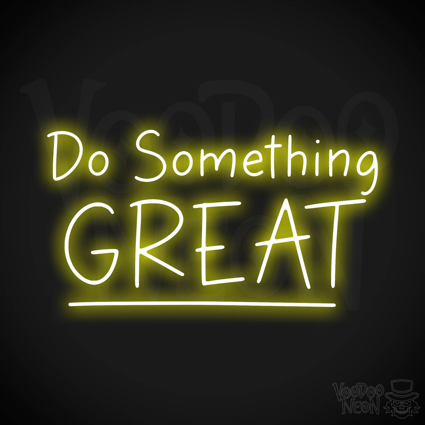 Do Something Great LED Neon - Yellow