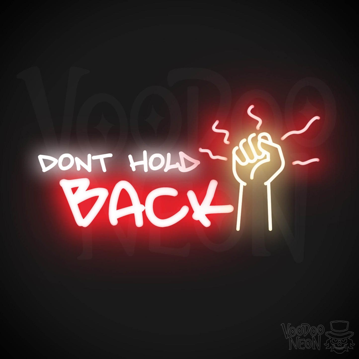 Don't Hold Back Neon Sign - Neon Don't Hold Back Sign - LED Sign - Color Multi-Color