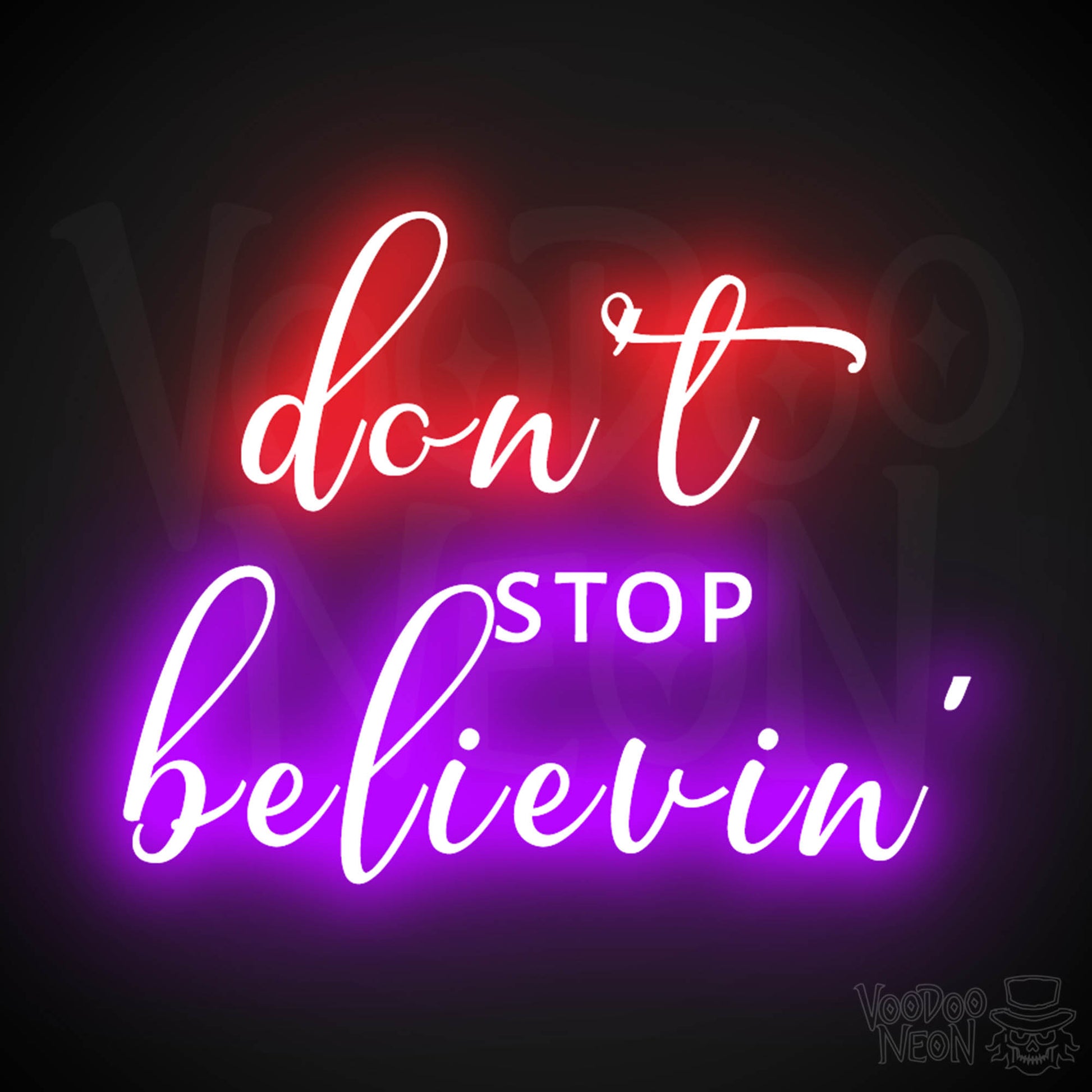 Don't Stop Believin' Neon Sign - Don't Stop Believin' Sign - Color Multi-Color
