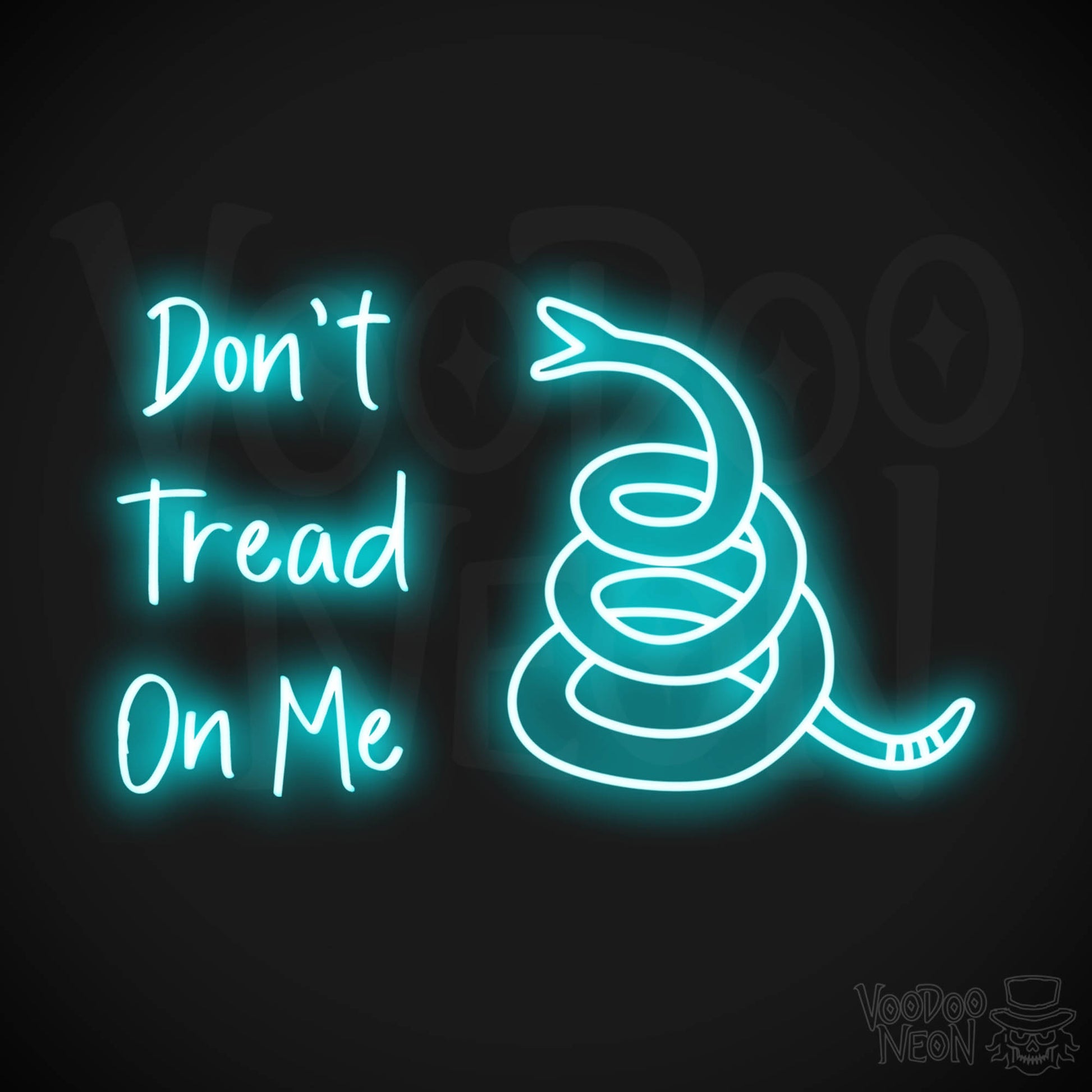 Don't Tread On Me LED Neon - Ice Blue