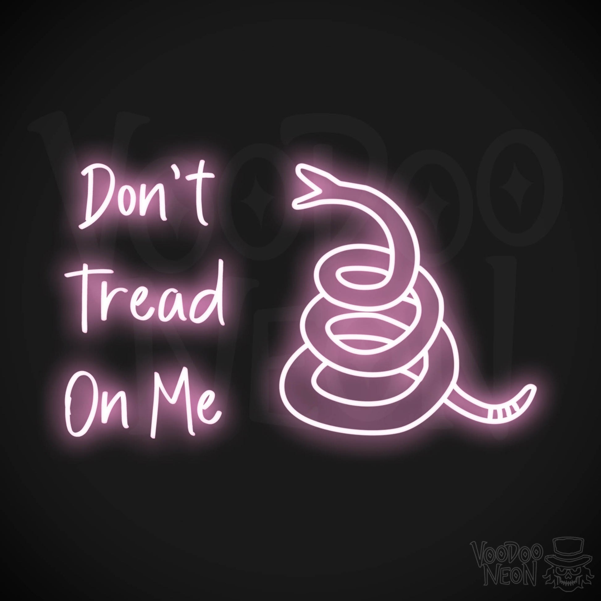 Don't Tread On Me LED Neon - Light Pink