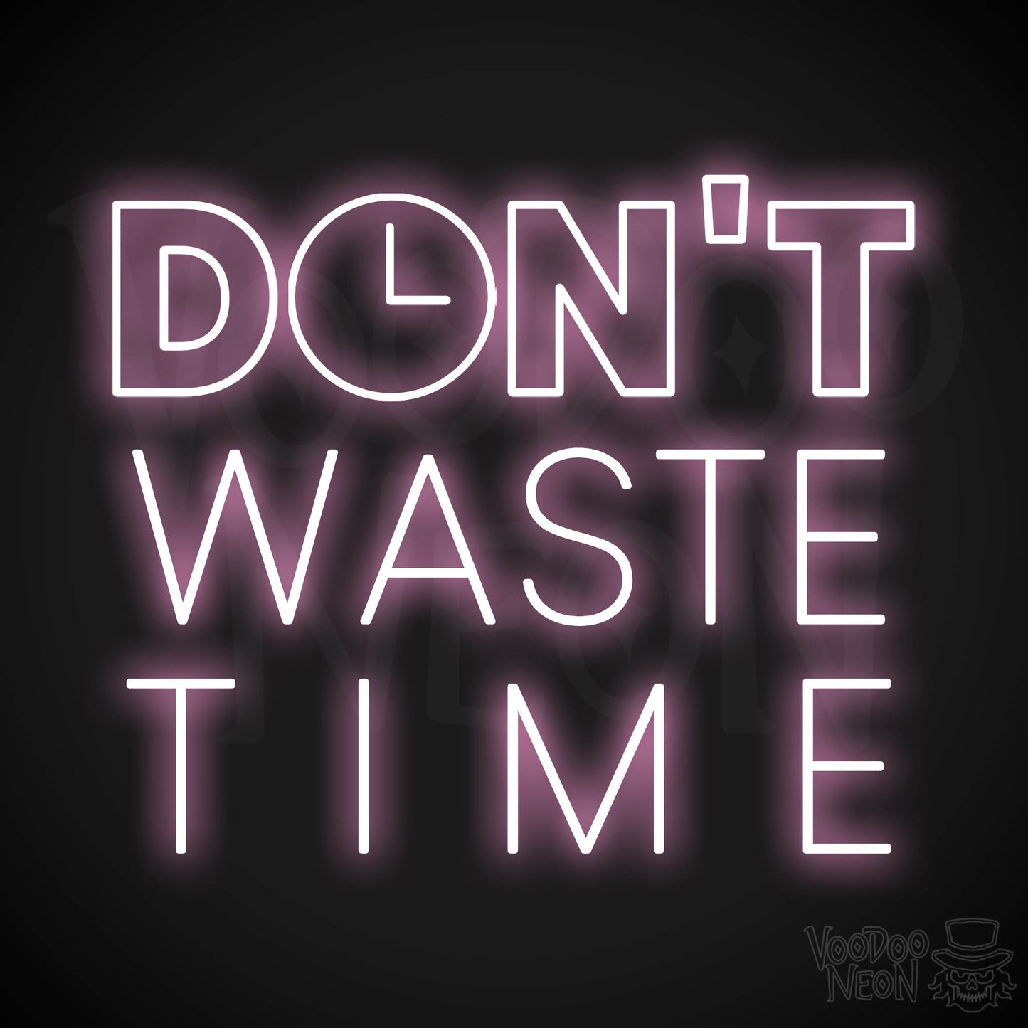 Don't Waste Time LED Neon - Light Pink