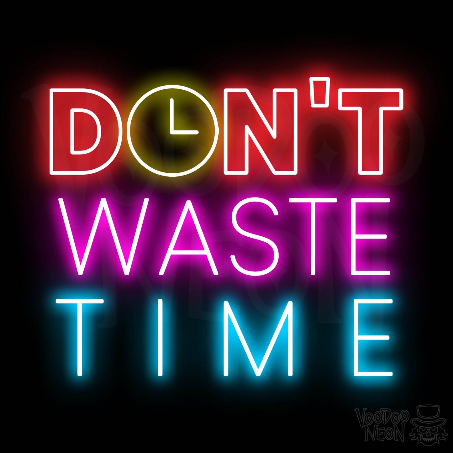 Don't Waste Time LED Neon - Multi-Color
