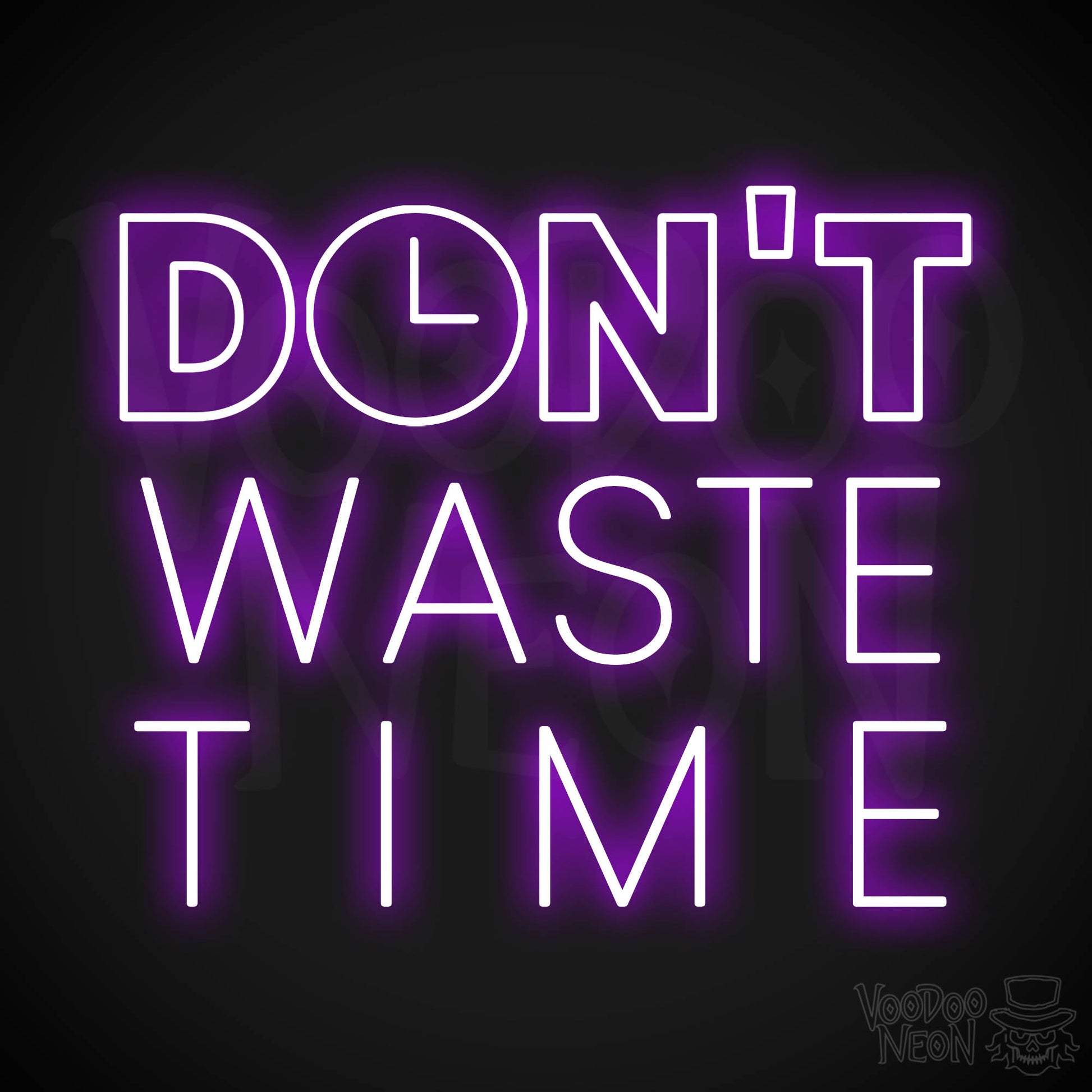 Don't Waste Time LED Neon - Purple