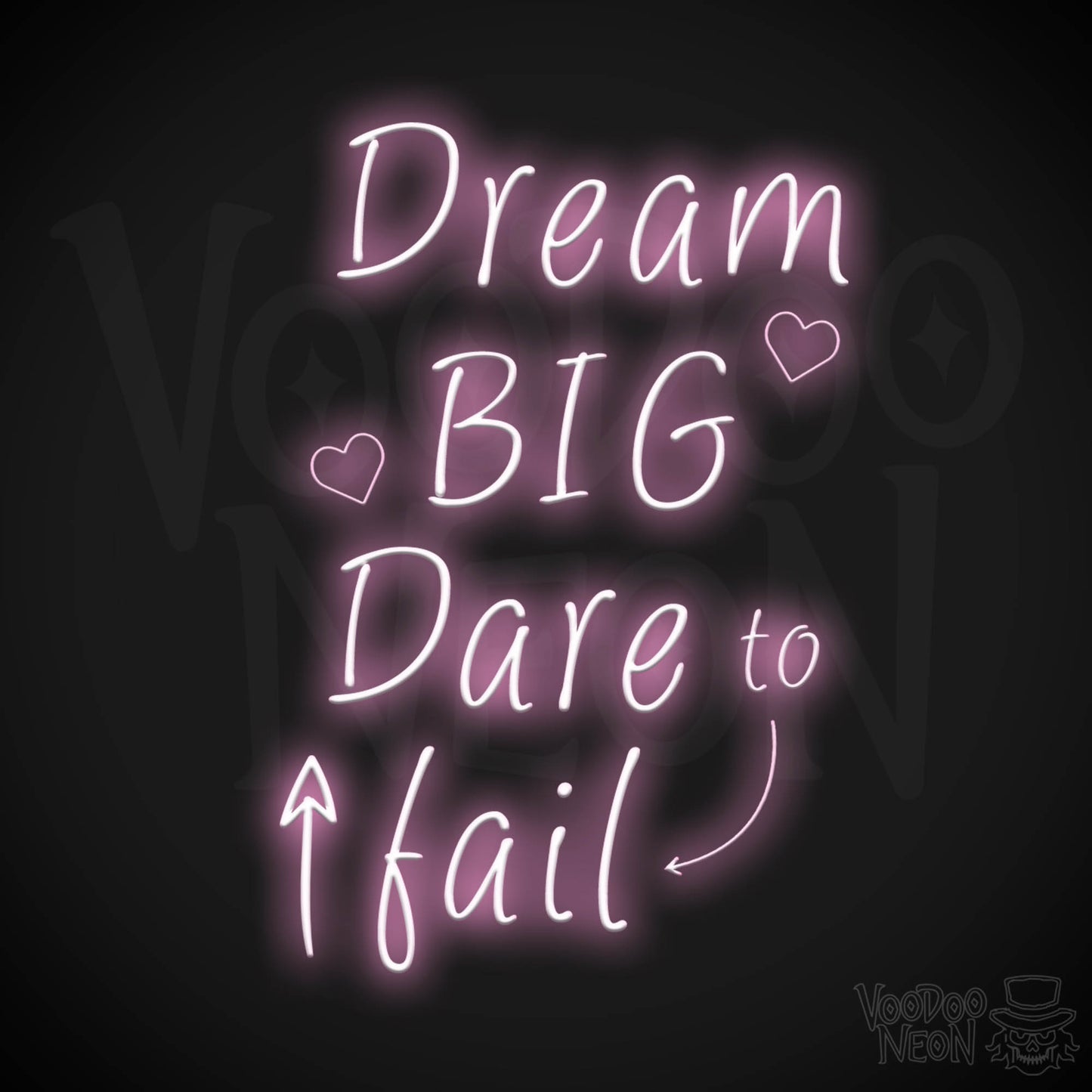 Dream Big Dare To Fail Neon Sign - Neon Dream Big Dare To Fail Sign - Inspirational Sign - Color Light Pink