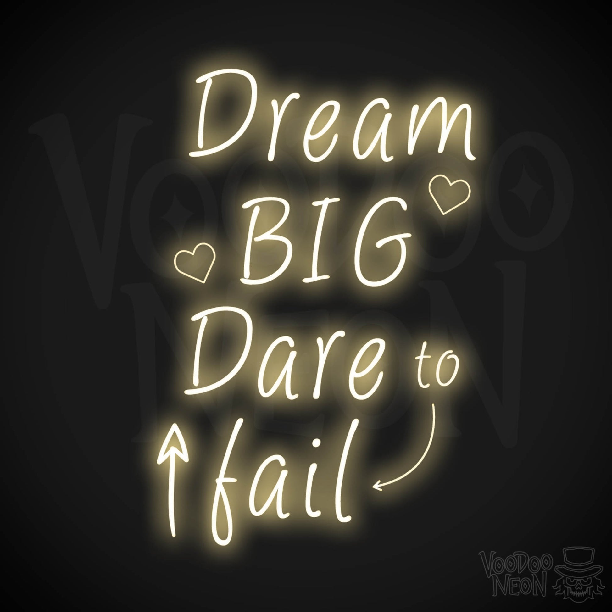 Dream Big Dare To Fail Neon Sign - Neon Dream Big Dare To Fail Sign - Inspirational Sign - Color Warm White