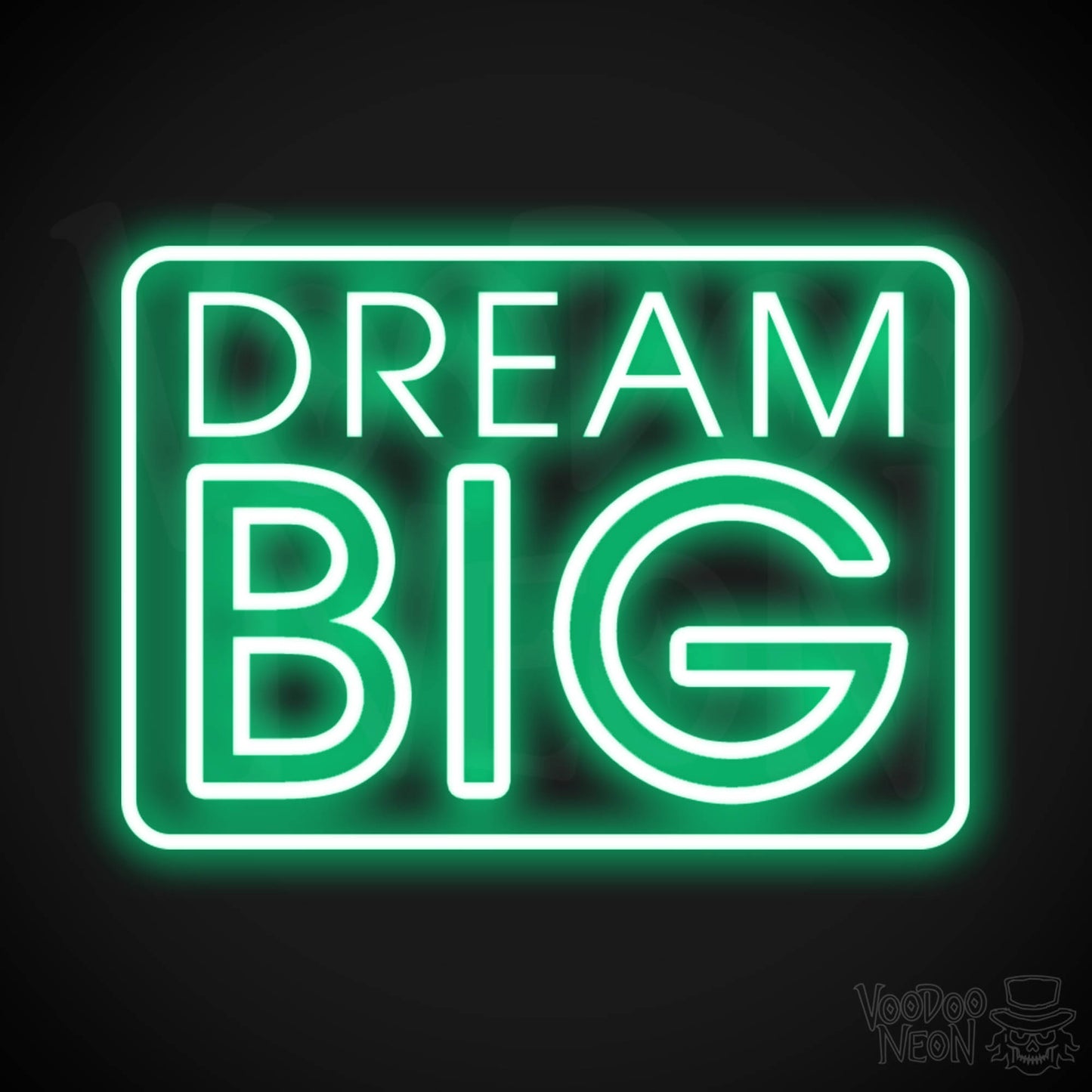 Dream Big Neon Sign - Neon Dream Big Sign - LED Art Sign - Color Green