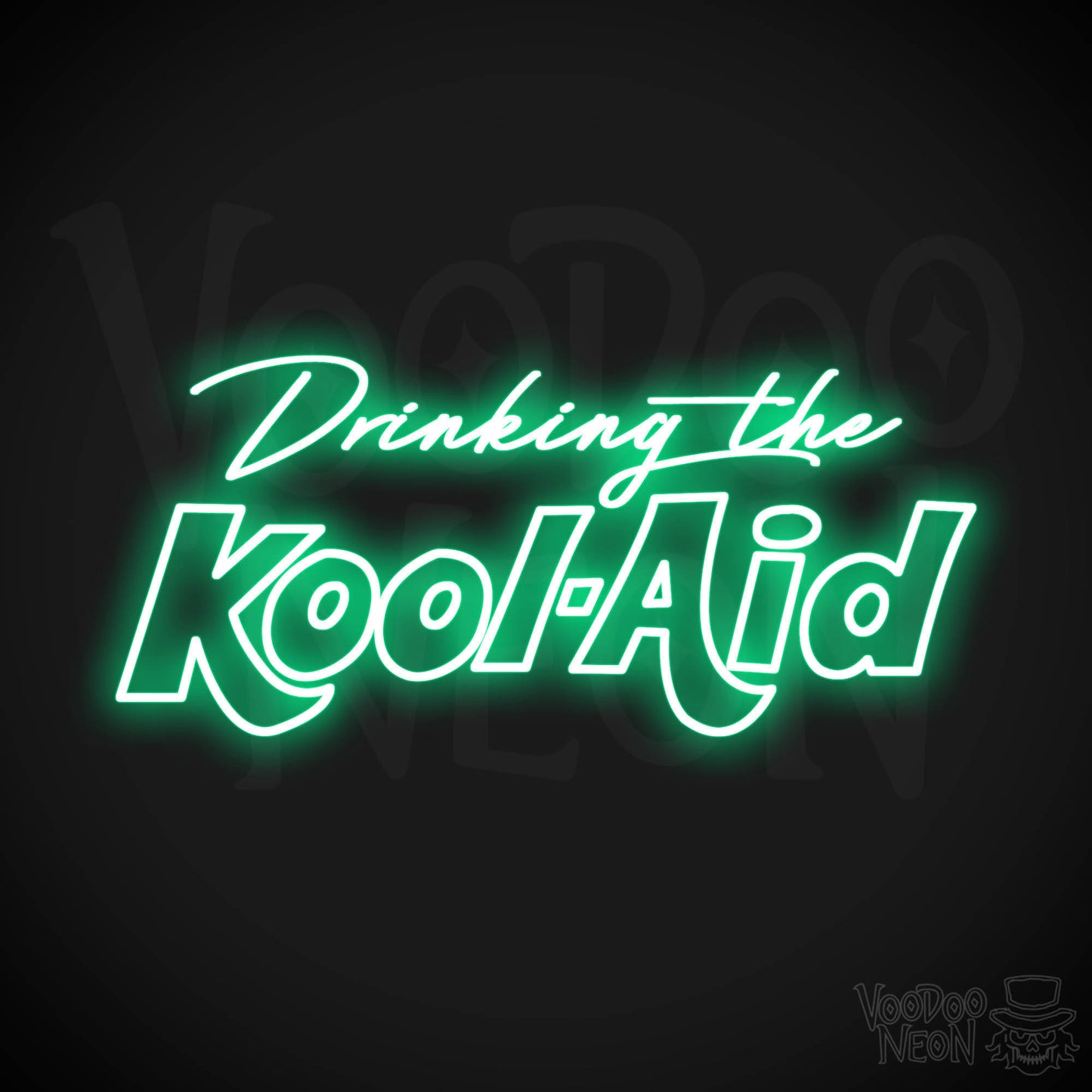 Drinking The Kool-Aid LED Neon - Green