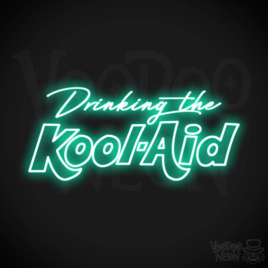 Drinking The Kool-Aid LED Neon - Light Green