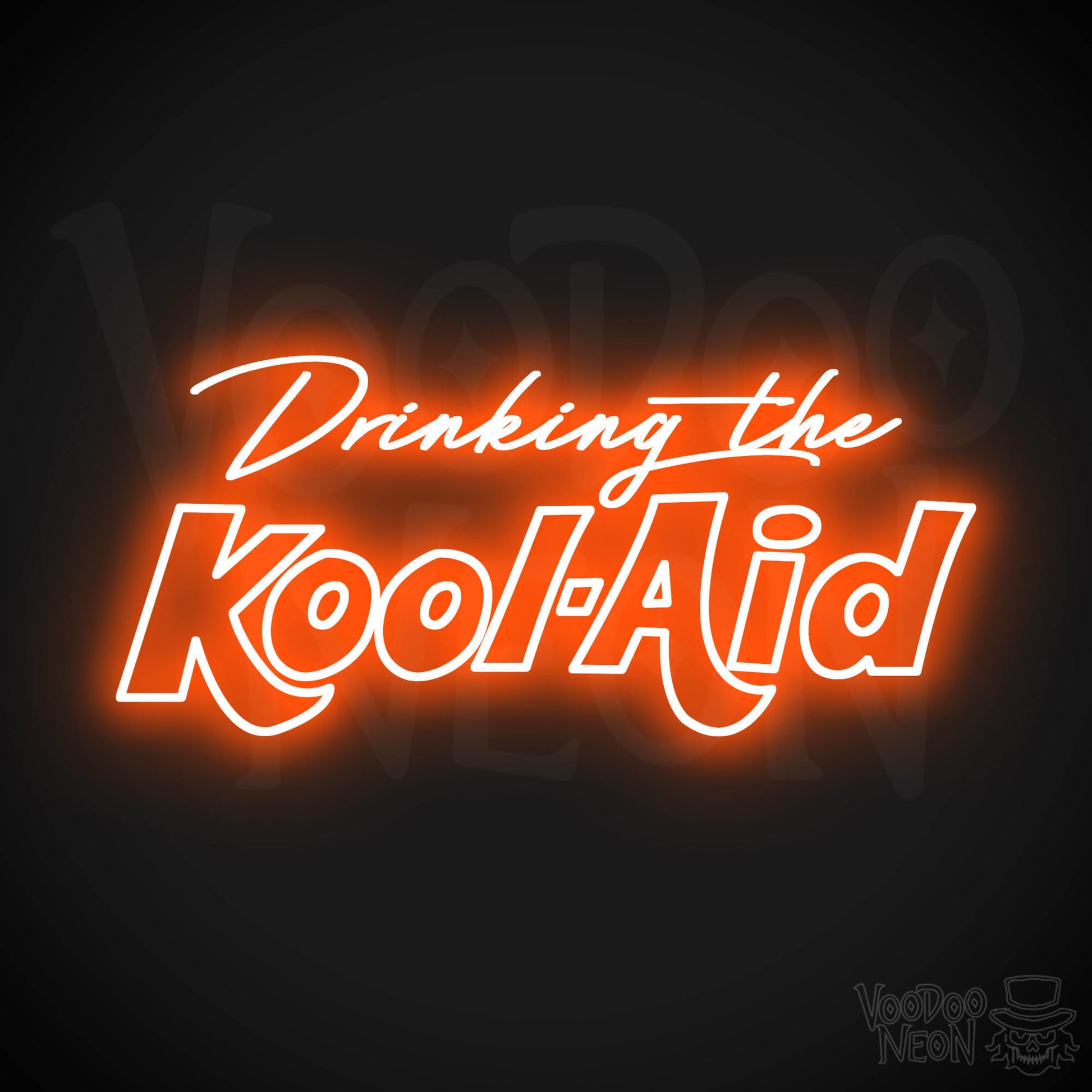 Drinking The Kool-Aid LED Neon - Orange