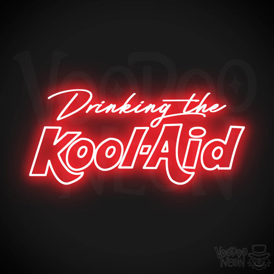 Drinking The Kool-Aid LED Neon - Red