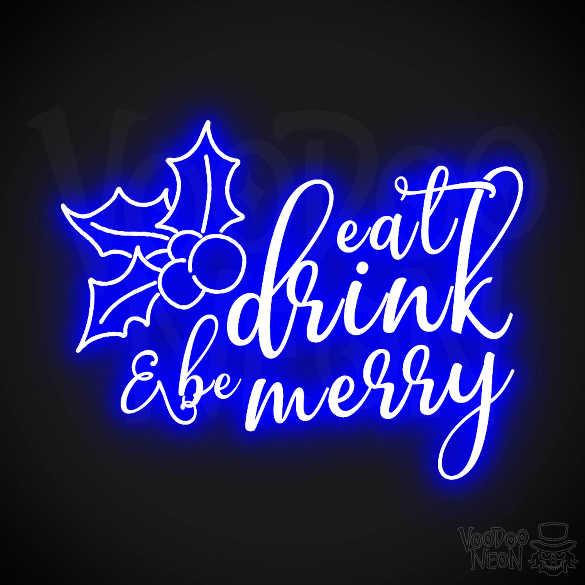 Eat Drink & Be Merry Neon Sign - Neon Eat Drink & Be Merry Sign - Color Dark Blue