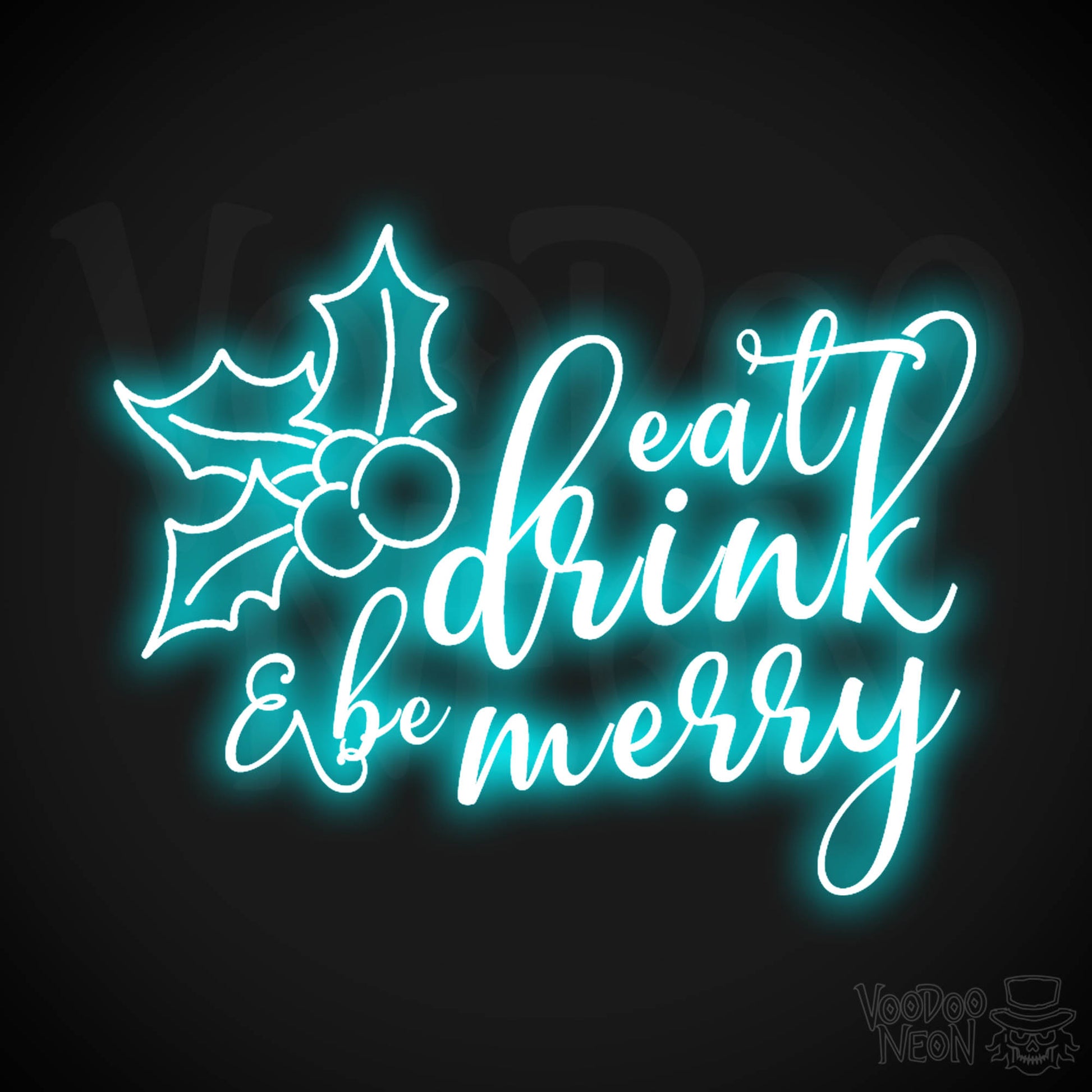 Eat Drink & Be Merry Neon Sign - Neon Eat Drink & Be Merry Sign - Color Ice Blue