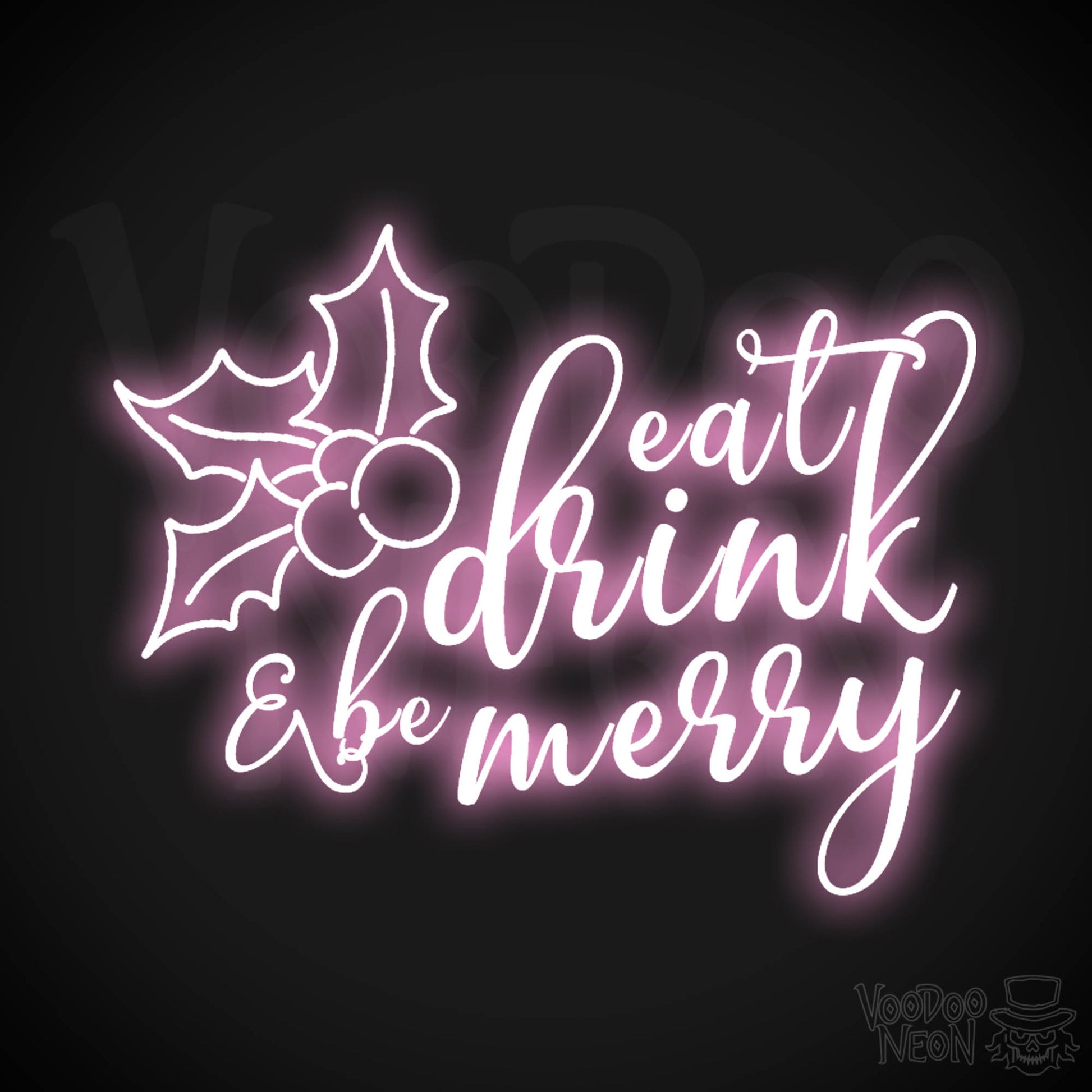 Eat Drink & Be Merry Neon Sign - Neon Eat Drink & Be Merry Sign - Color Light Pink