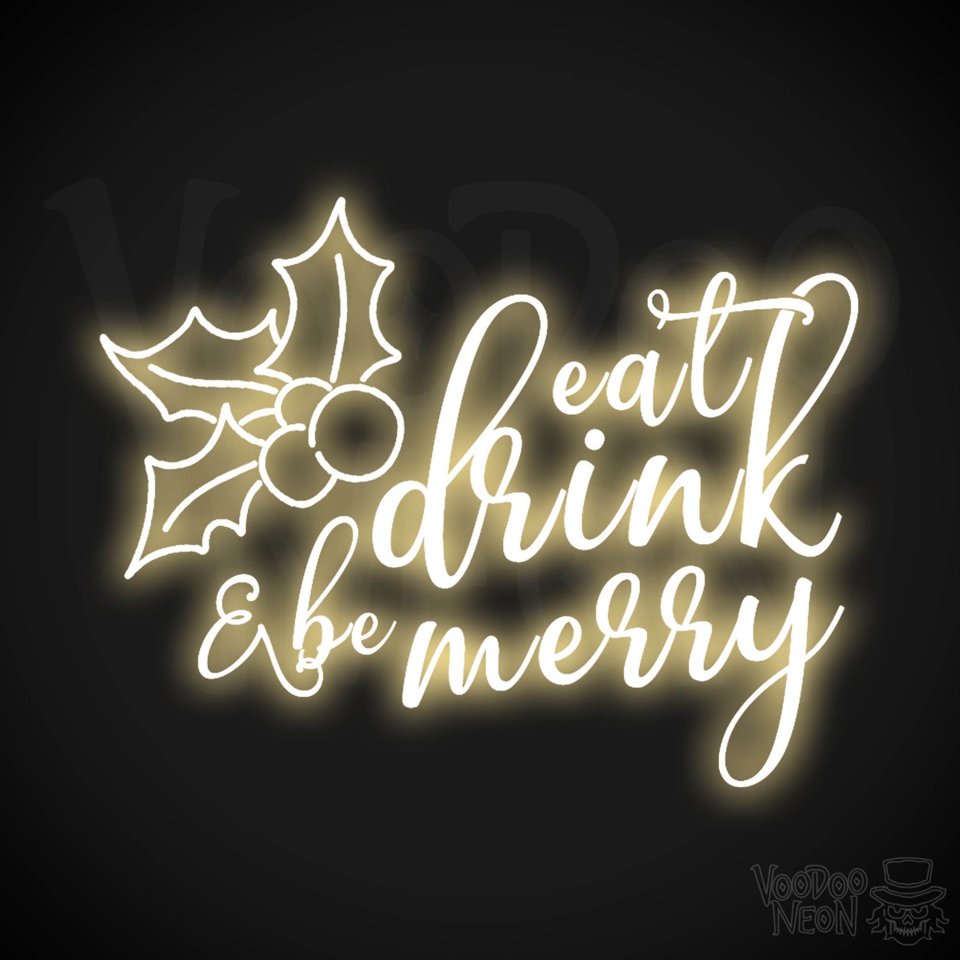 Eat Drink & Be Merry Neon Sign - Neon Eat Drink & Be Merry Sign - Color Warm White