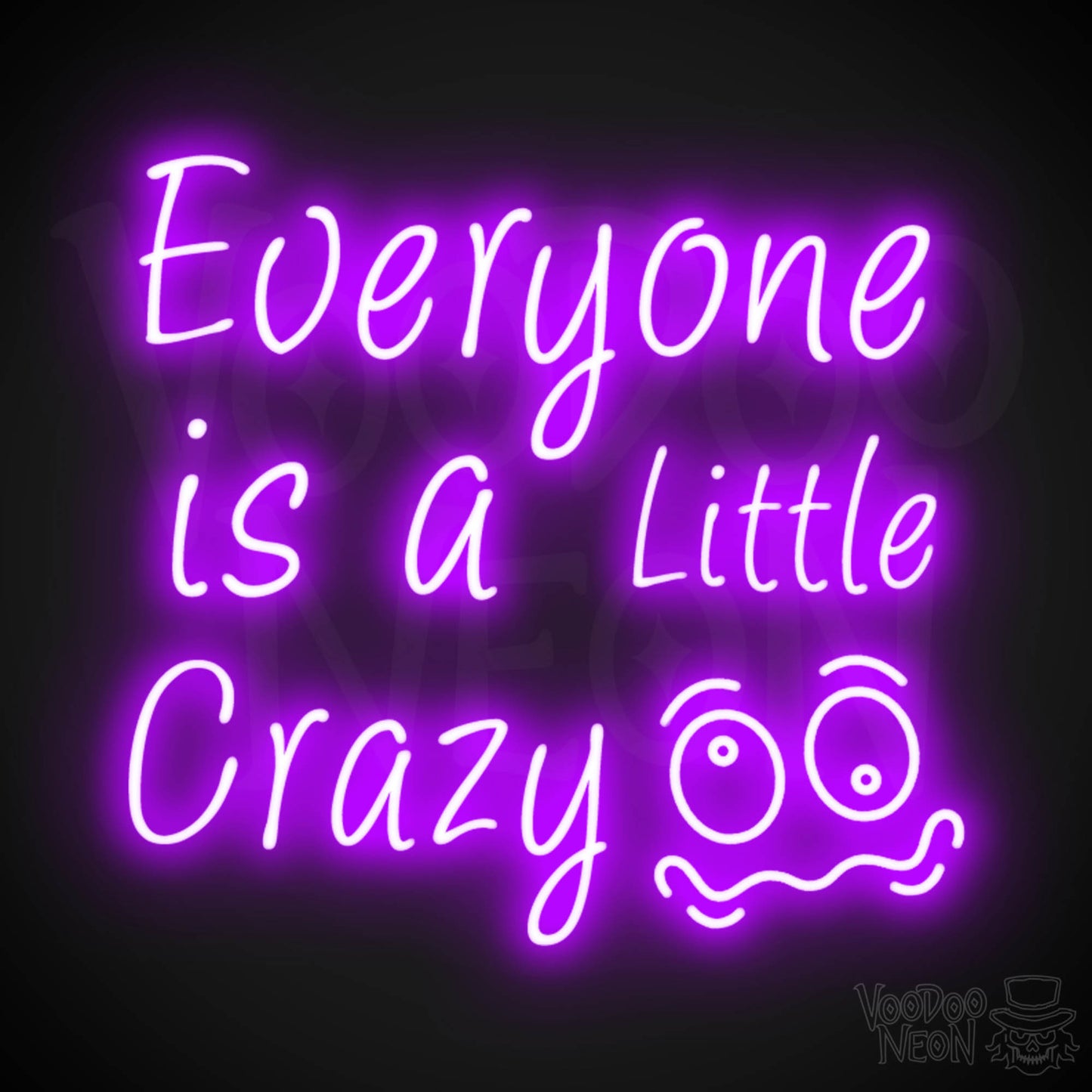 Everyone Is A Little Crazy Neon Sign - Neon Everyone Is A Little Crazy Sign - Color Purple