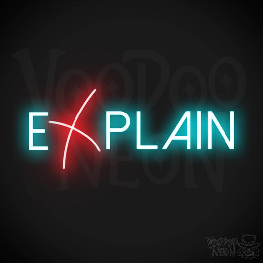 Explain Neon Sign - Neon Explain Sign - Color Multi-Color