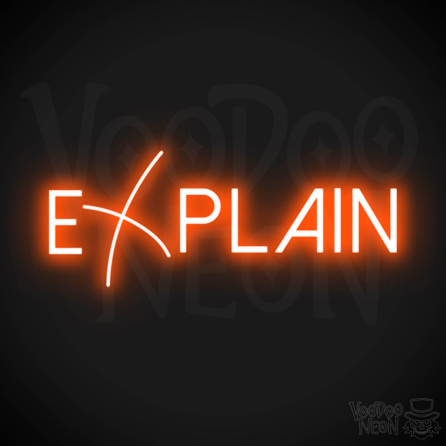 Explain Neon Sign - Neon Explain Sign - Color Orange