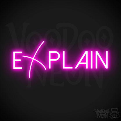 Explain Neon Sign - Neon Explain Sign - Color Pink