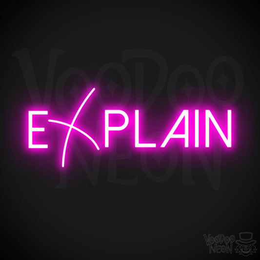 Explain Neon Sign - Neon Explain Sign - Color Pink