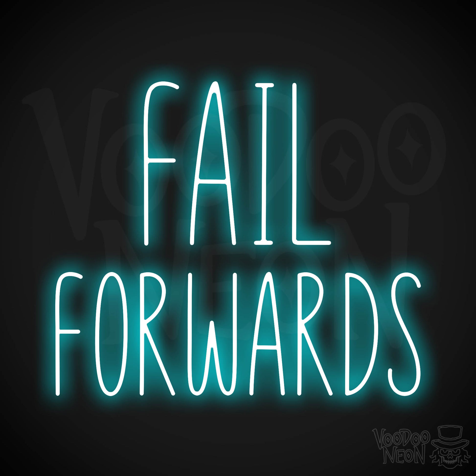 Fail Forwards Neon Sign - Ice Blue