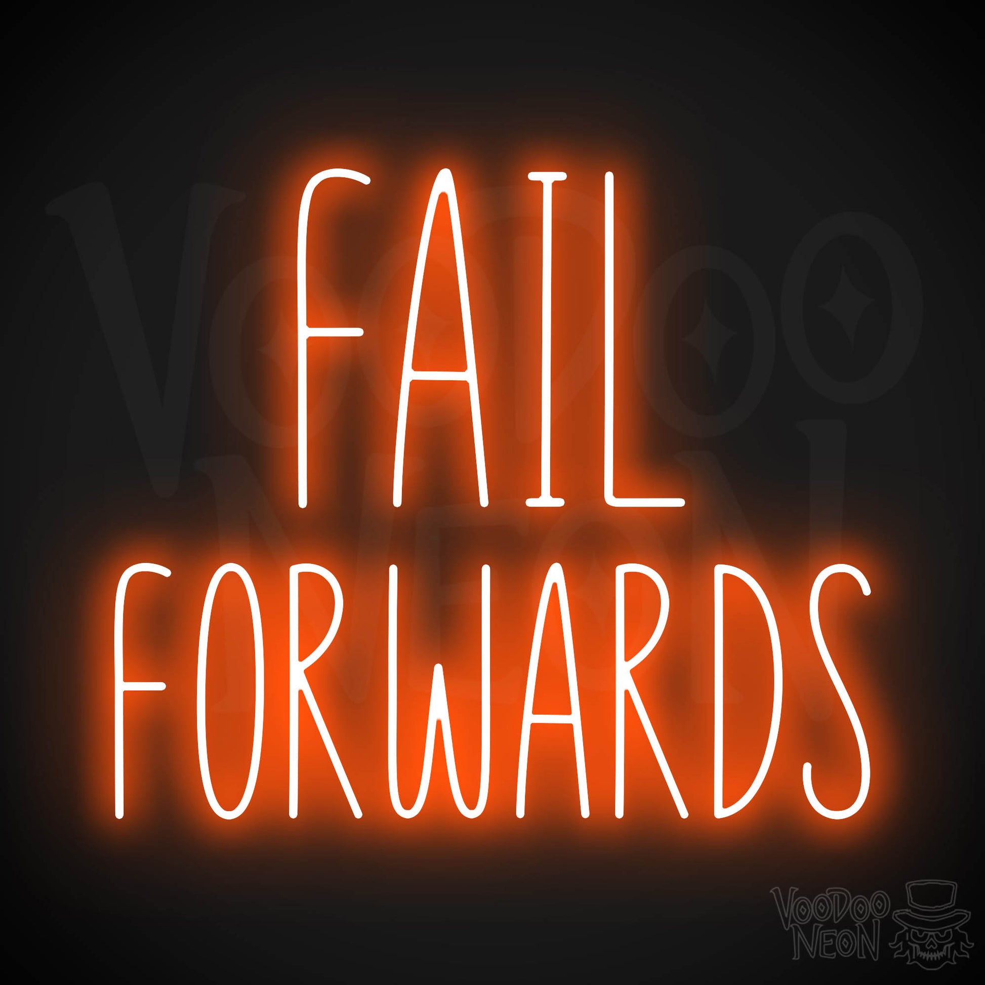 Fail Forwards Neon Sign - Orange