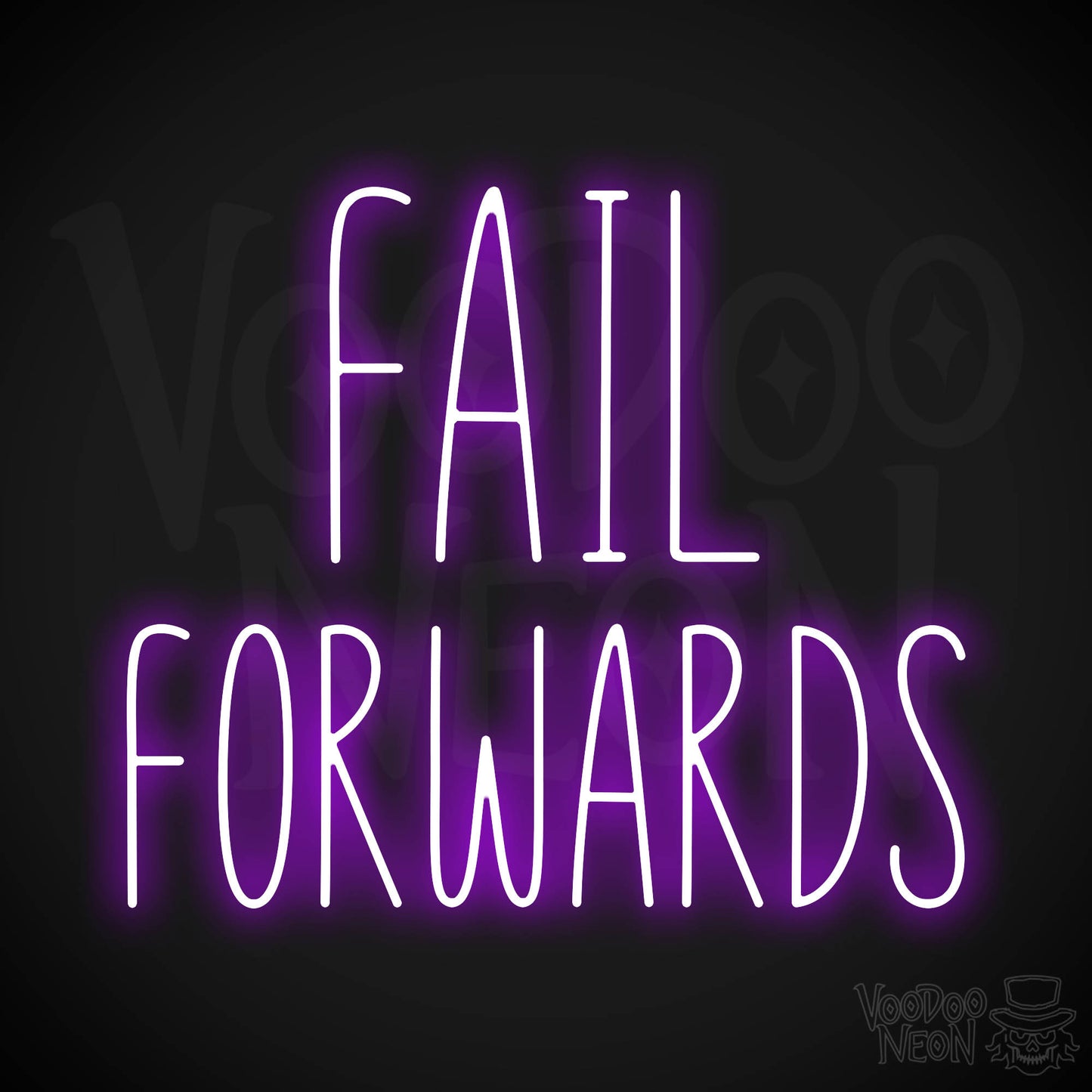 Fail Forwards Neon Sign - Purple