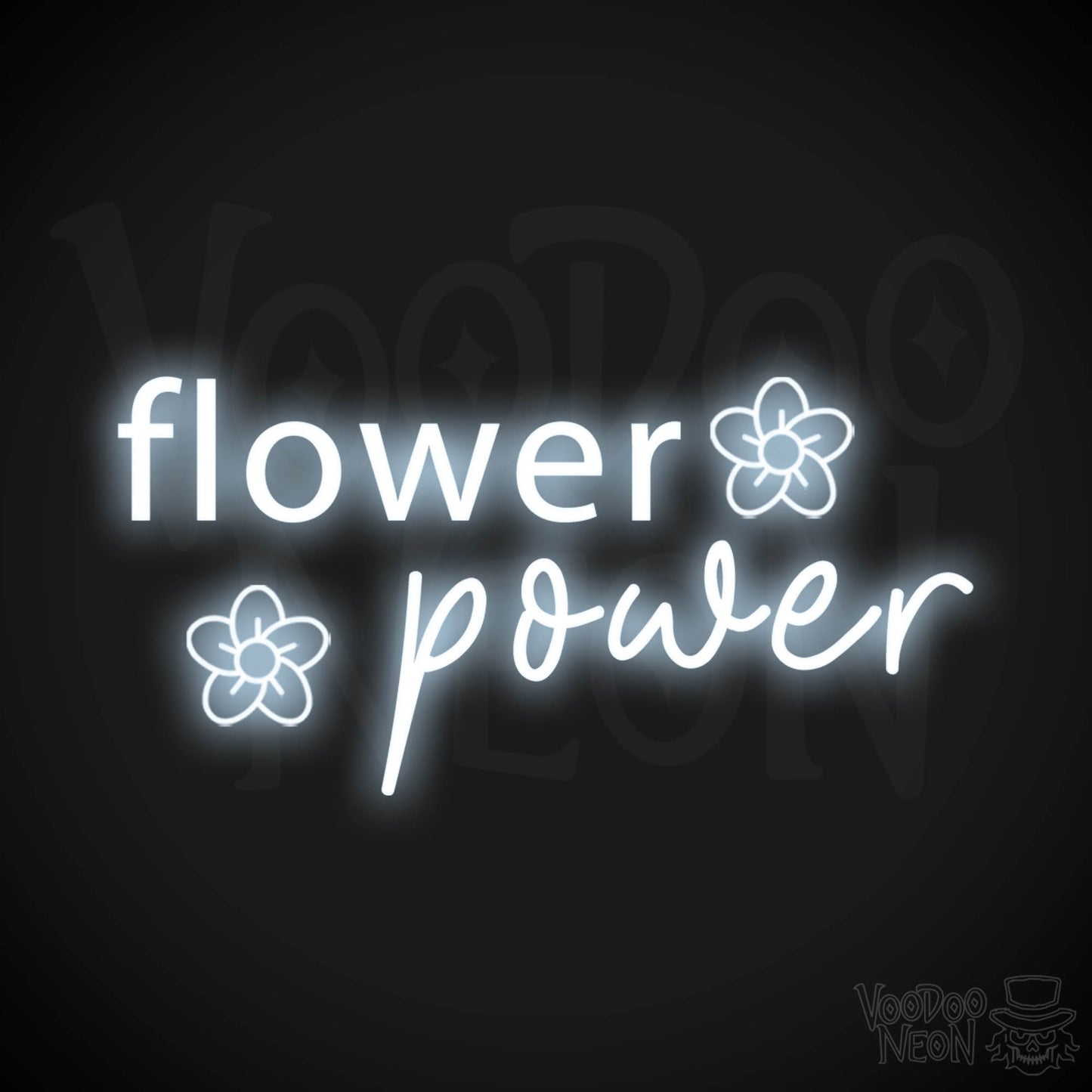 Flower Power Neon Sign - Neon Flower Power Sign - Color Cool White