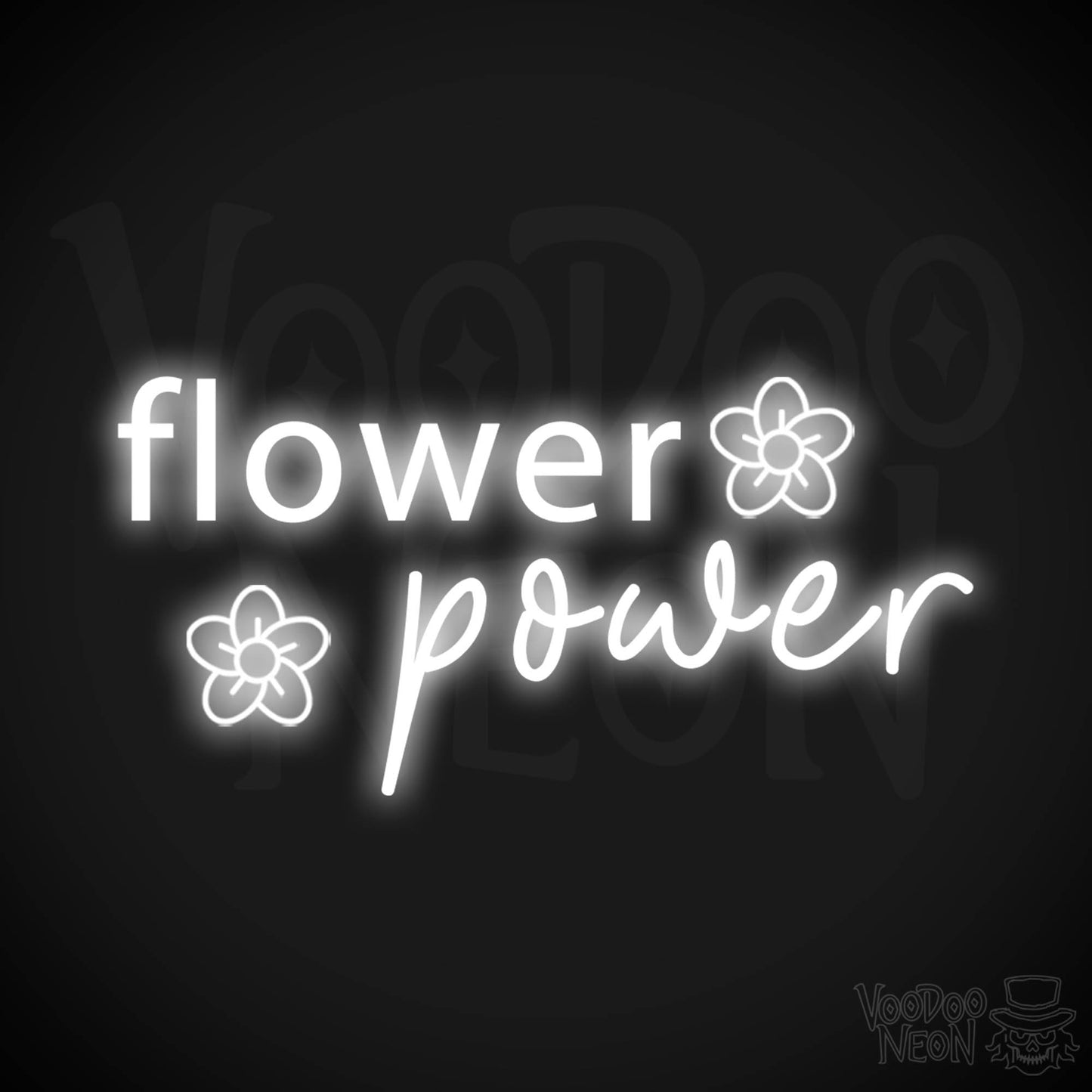 Flower Power Neon Sign - Neon Flower Power Sign - Color White