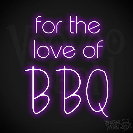 For The Love Of BBQ LED Neon - Purple