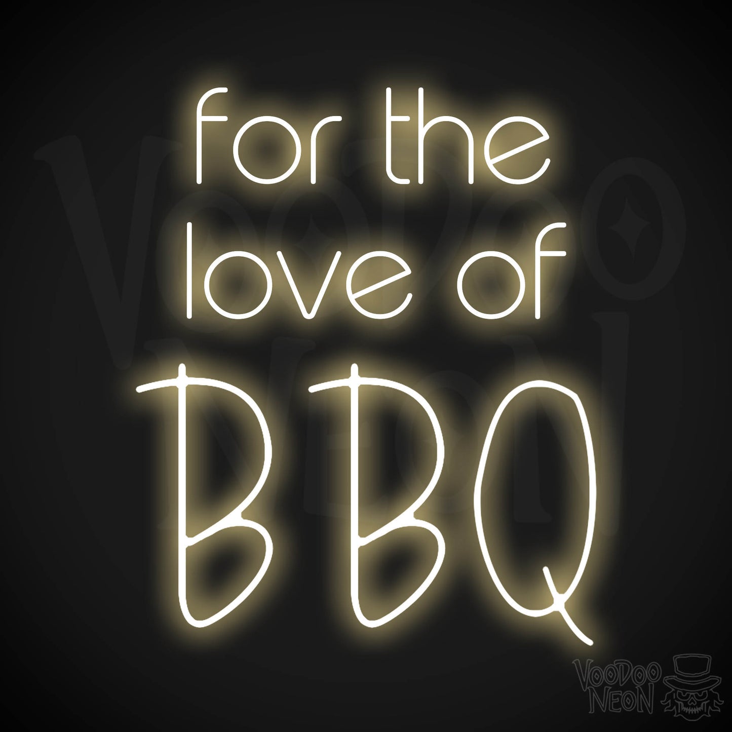 For The Love Of BBQ LED Neon - Warm White
