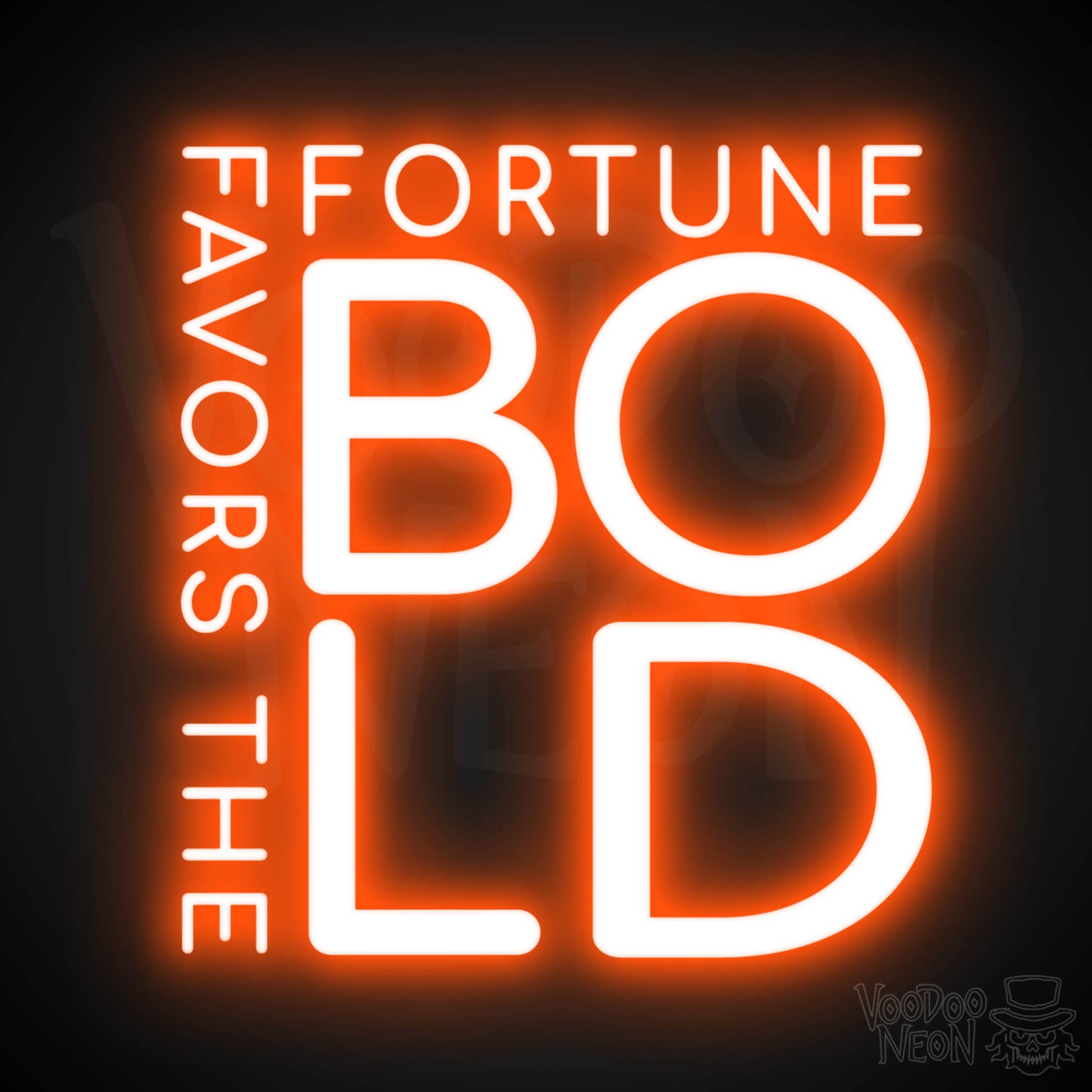 Fortune Favors The Bold Neon Sign - Neon Fortune Favors The Bold Sign - LED Wall Art - Color Orange