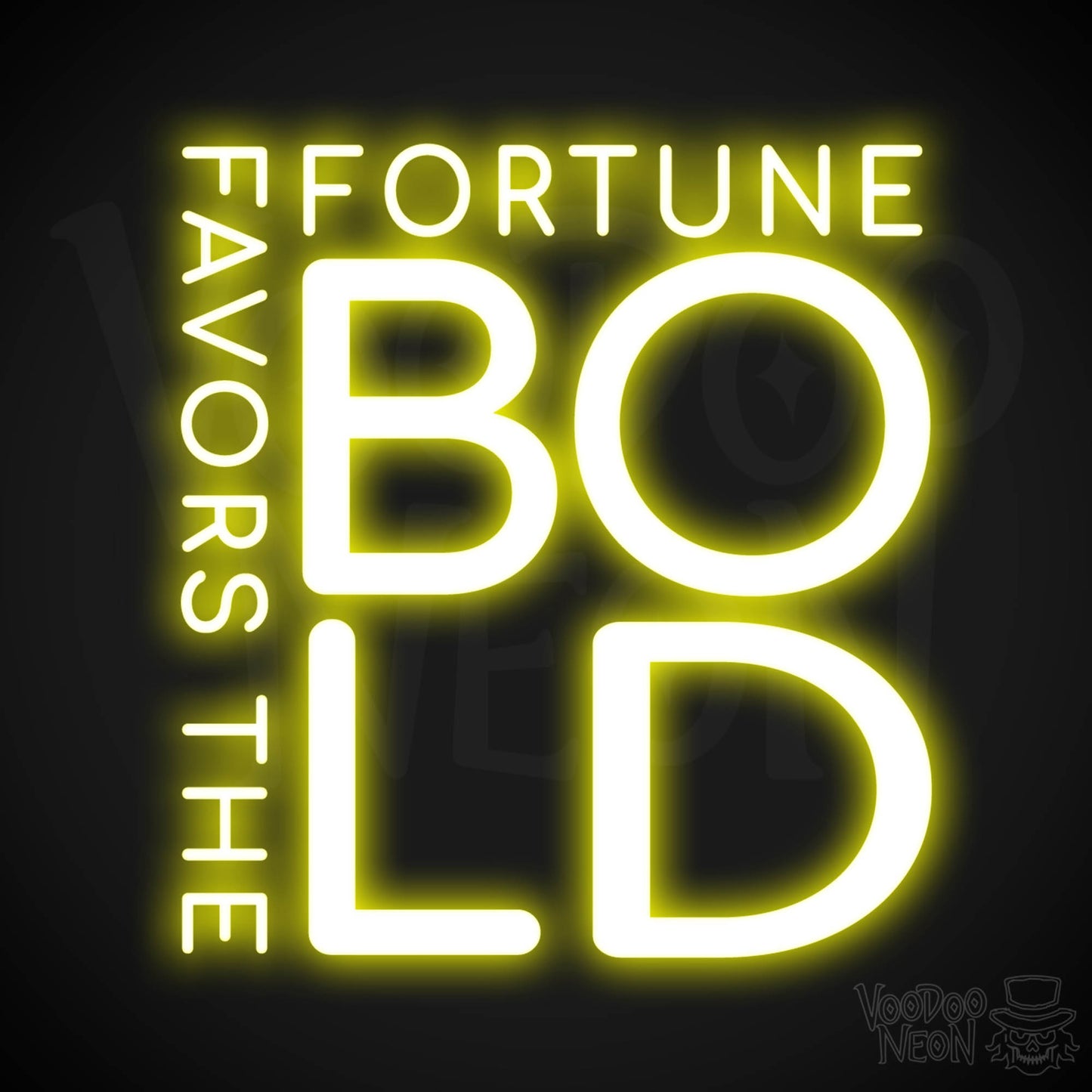 Fortune Favors The Bold Neon Sign - Neon Fortune Favors The Bold Sign - LED Wall Art - Color Yellow