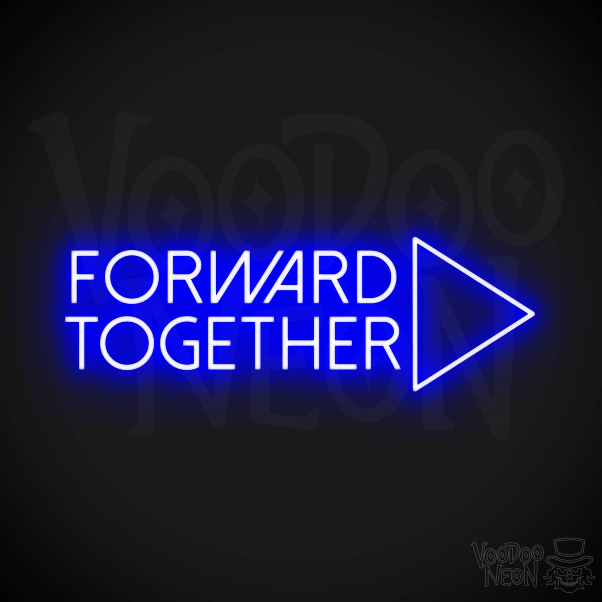 Forward Together Neon Sign - Forward Together Sign - Color Dark Blue