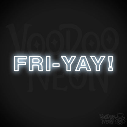 Fri-Yay LED Neon - Cool White