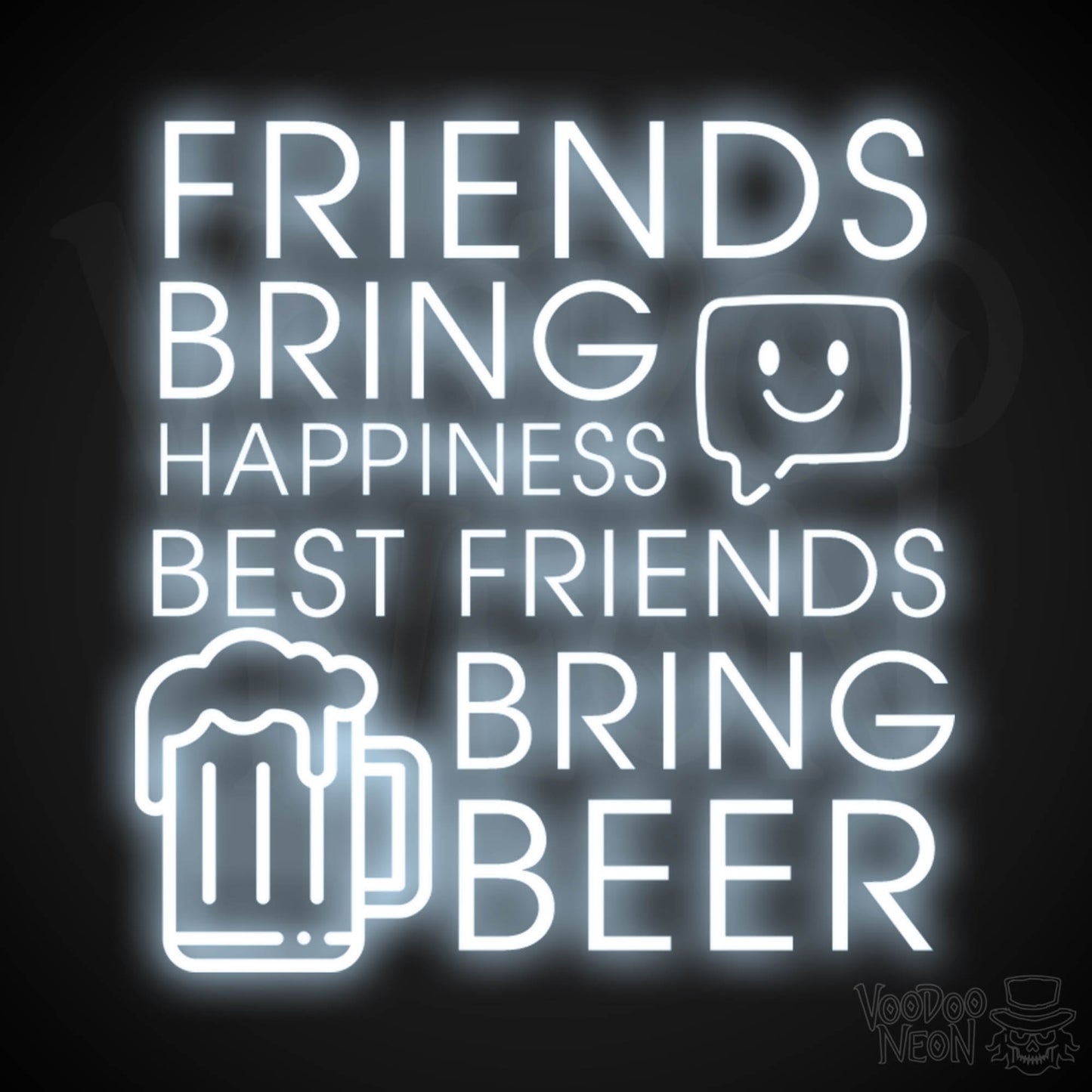 Friends Bring Happiness Best Friends Bring Beer Neon Sign - LED Lights Wall Art - Color Cool White