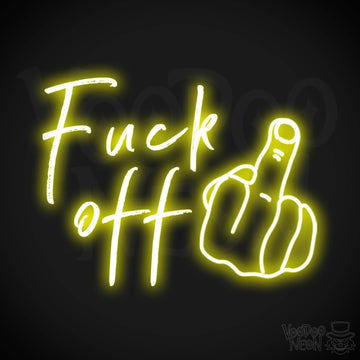 Fuck Off Neon Sign - Fuck Off Sign - Wall Art - Color Yellow