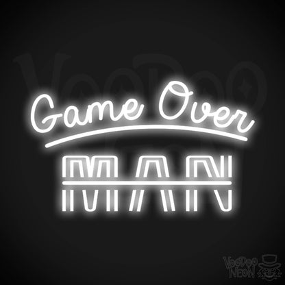 Game Over Man Neon Sign - Game Over Man Light Up Sign - Wall Art - Color White