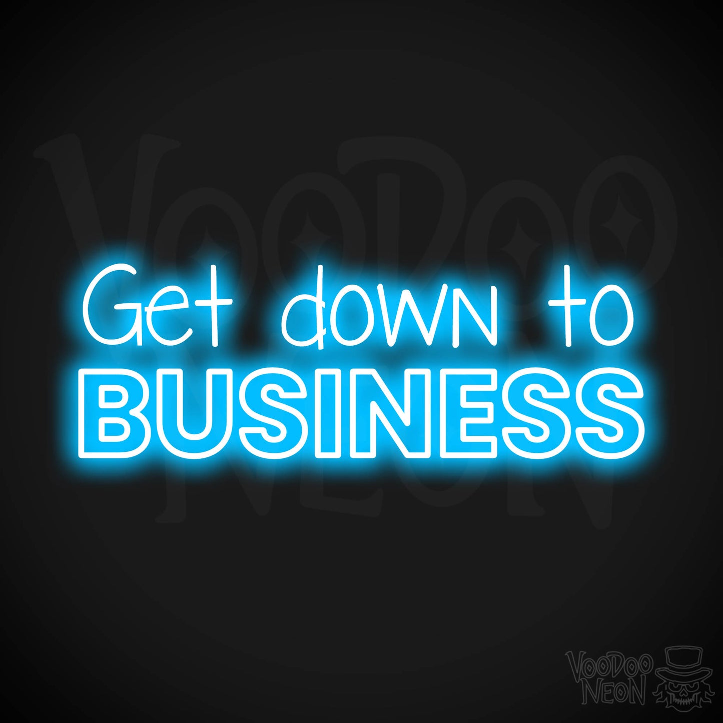 Get Down To Business LED Neon - Dark Blue
