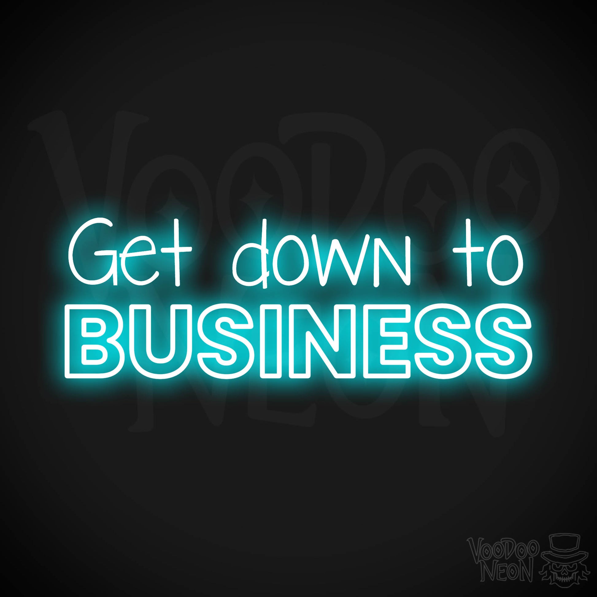 Get Down To Business LED Neon - Ice Blue