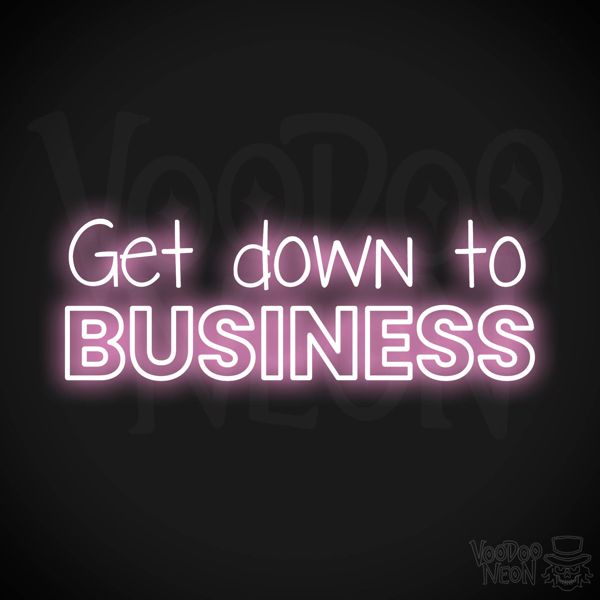 Get Down To Business LED Neon - Light Pink