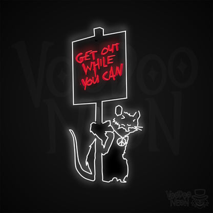 Banksy Get Out While You Can neon sign