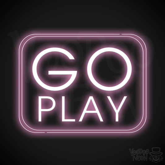 Go Play Neon Sign - Neon Go Play Sign - LED Wall Art - Color Light Pink